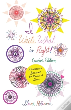 Capa do artigo I Write What Is Right! Cursive Edition Devotional Journal For Tweens & Teens
