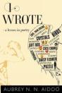I Wrote - A Lesson In Poetry - Preview