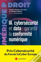 Capa do artigo Ia, Cybersécurité Et Data : Garantir La Conformité Numérique