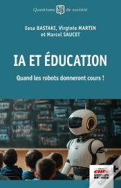 Capa do artigo Ia Et Éducation : Quand Les Robots Donneront Cours !