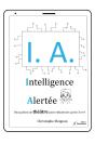 I.A. : Intelligence Alertée - Preview