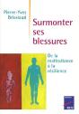 Iad - Surmonter Ses Blessures - De La Maltraitanceà La Résilience - Preview