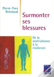 Capa do artigo Iad - Surmonter Ses Blessures - De La Maltraitanceà La Résilience