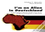 Iâ€™M An Alien In Deutschland