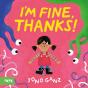 Iâ€™M Fine, Thanks! - Preview