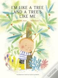 Iâ€™M Like A Tree And A Treeâ€™S Like Me