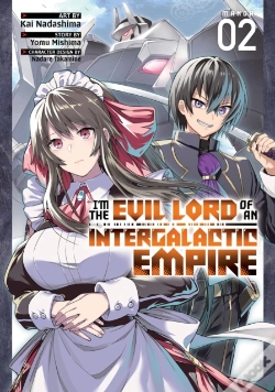 Capa do artigo Iâ€™M The Evil Lord Of An Intergalactic Empire! (Manga) Vol. 2