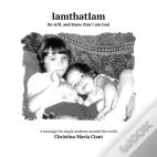 Iamthatiam