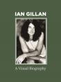 Ian Gillan A Visual Biography - Preview