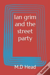 Capa do artigo Ian Grim And The Street Party