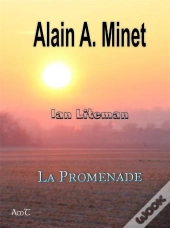 Ian Liteman Tome 1 : La Promenade