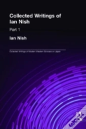 Ian Nish - Collected Writings