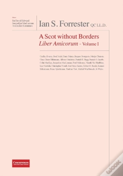 Capa do artigo Ian S. Forrester Qc Ll.D. A Scot Without Borders Liber Amicorum - Volume I
