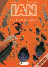 Ian Vol. 1: An Electric Monkey