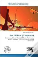 Ian Wilson (Composer)