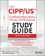 Iapp Cipp / Us Certified Information Privacy Professional Study Guide - Preview