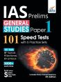 Ias Prelims General Studies Paper 1 - 101 Speed Tests With 5 Practice Sets - 4th Edition - Preview