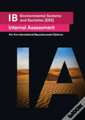 Ib Environmental Systems And Societies (Ess) Internal Assessment (Ia)
