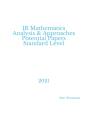 Ib Mathematics Analysis & Approaches  Potential Papers  Standard Level - Preview