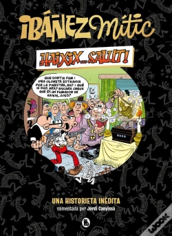 Capa do artigo Ibáñez Mític 1 - Haixix... Salut!