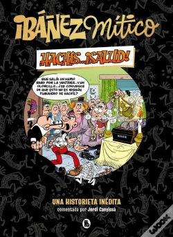 Capa do artigo Ibáñez Mítico 1 - Hachís... ¡Salud!