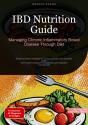 Ibd Nutrition Guide: Managing Chronic Inflammatory Bowel Disease Through Diet - Preview