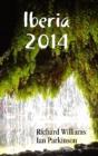 Iberia 2014 - Preview