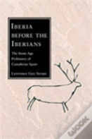 Iberia Before The Iberians