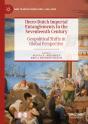 Ibero-Dutch Imperial Entanglements In The Seventeenth Century - Preview