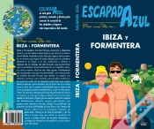 Capa do artigo Ibiza Y Formentera Escapada