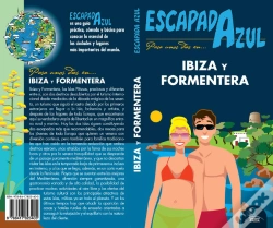 Capa do artigo Ibiza Y Formentera Escapada