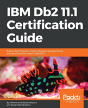 Ibm Db2 11.1 Certification Guide - Preview