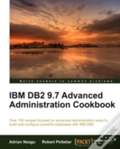 Capa do artigo Ibm Db2 9.7 Advanced Administration Cookbook
