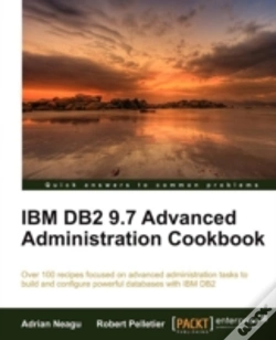 Capa do artigo Ibm Db2 9.7 Advanced Administration Cookbook