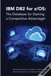 Capa do artigo Ibm Db2 For Z/Os: The Database For Gaining A Competitive Advantage!