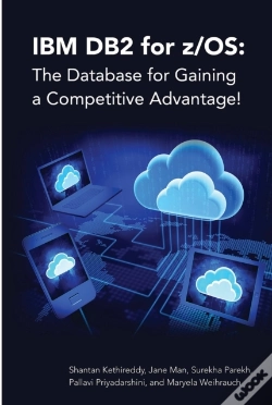 Capa do artigo Ibm Db2 For Z/Os: The Database For Gaining A Competitive Advantage!