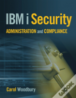 Ibm I Security Administration And Compliance
