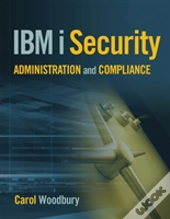 Ibm I Security Administration And Compliance