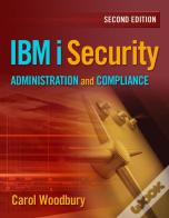 Ibm I Security Administration And Compliance