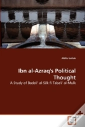 Ibn Al-Azraq'S Political Thought