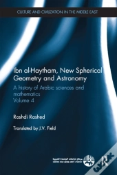 Ibn Al-Haytham, New Astronomy And Spherical Geometry