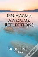 Ibn Hazm'S Awesome Reflections