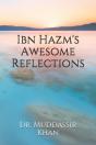 Ibn Hazm'S Awesome Reflections - Preview