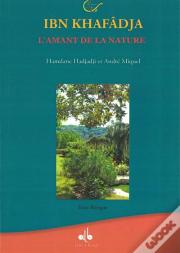 Ibn Khafâdja ; L'Amant De La Nature