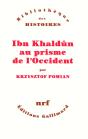 Ibn Khaldûn Au Prisme De L'Occident - Preview