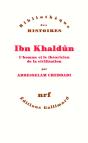 Ibn Khaldun ; L'Homme Et Le Théoricien De La Civilisation - Preview
