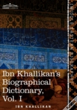 Capa do artigo Ibn Khallikan'S Biographical Dictionary, Vol. I (In 4 Volumes)