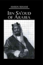Ibn Sa'Oud Of Arabia - Preview