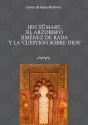 Ibn Tumart, El Arzobispo Jiménez De Rada Y La "Cuestión Sobre Dios" - Preview