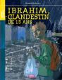Ibrahim, Clandestin De 15 Ans - Preview